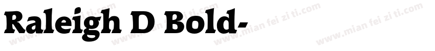 Raleigh D Bold字体转换